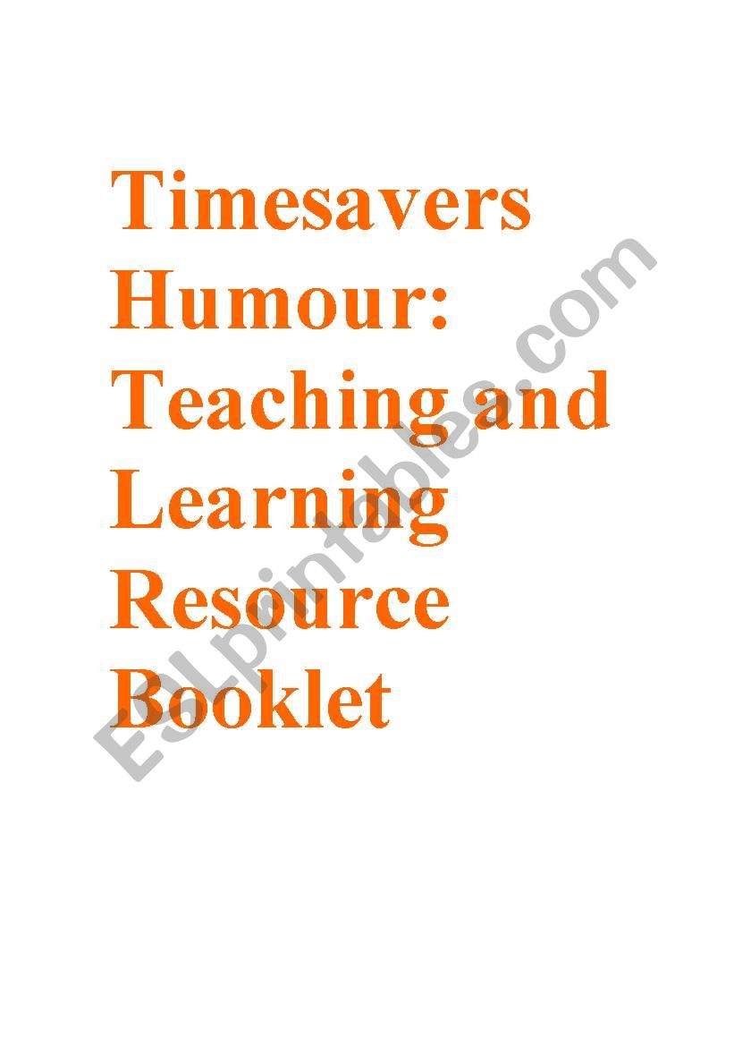 Timesavers Humour: Teaching and Learning Resource Booklet