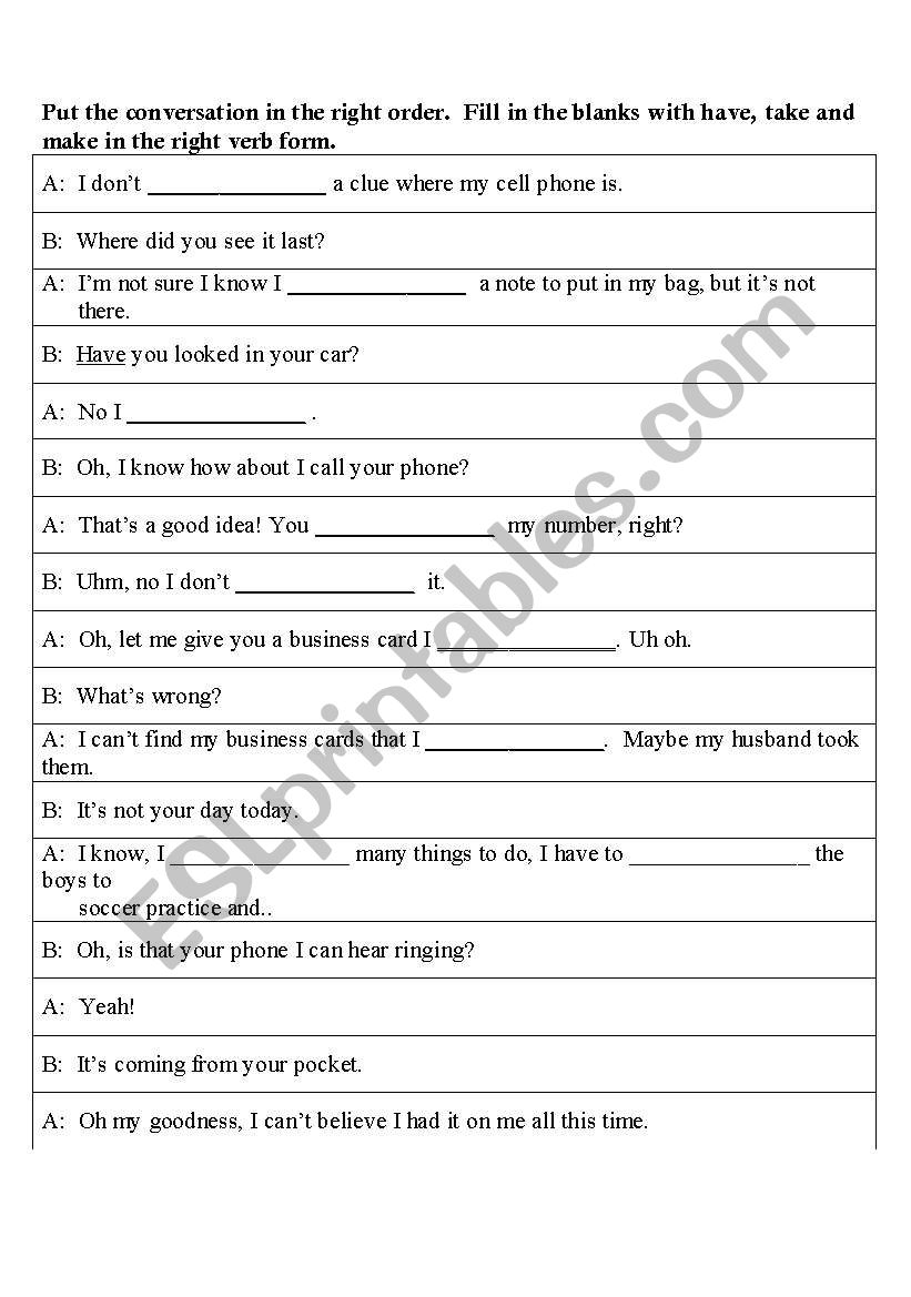Dialogue using have, take and make