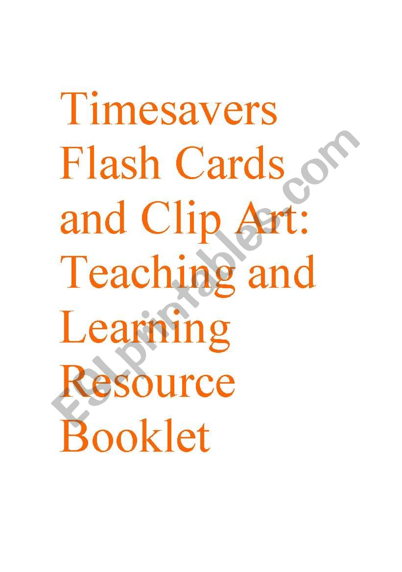 Timesavers Flash Cards and Clip Art: Teaching and Learning Resource Booklet