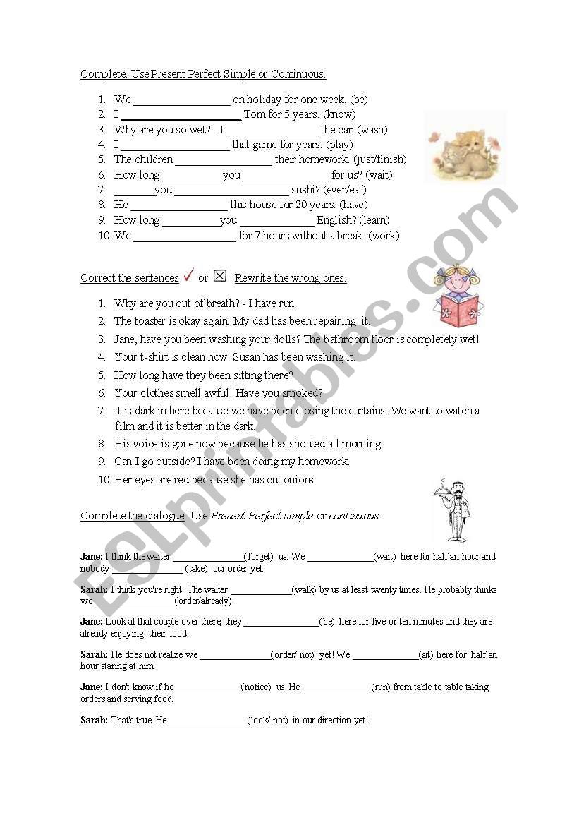 Present Perfect simple and continuous