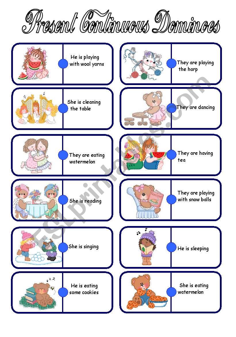 PRESENT CONTINUOUS: DOMINOES (1ST PART)