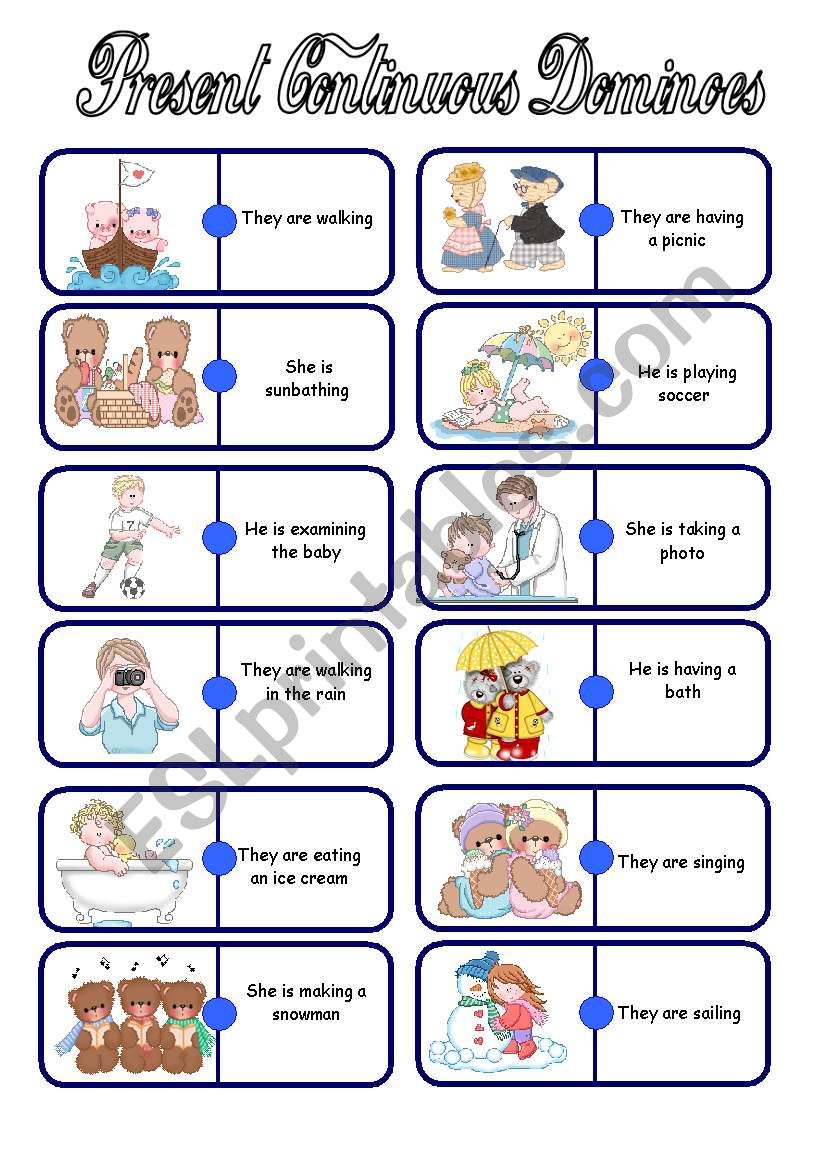 PRESENT CONTINUOUS: DOMINOES (2ND PART)