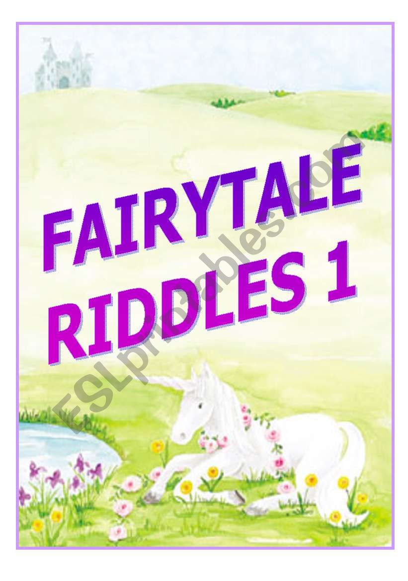 fairytale riddles - part 1 worksheet