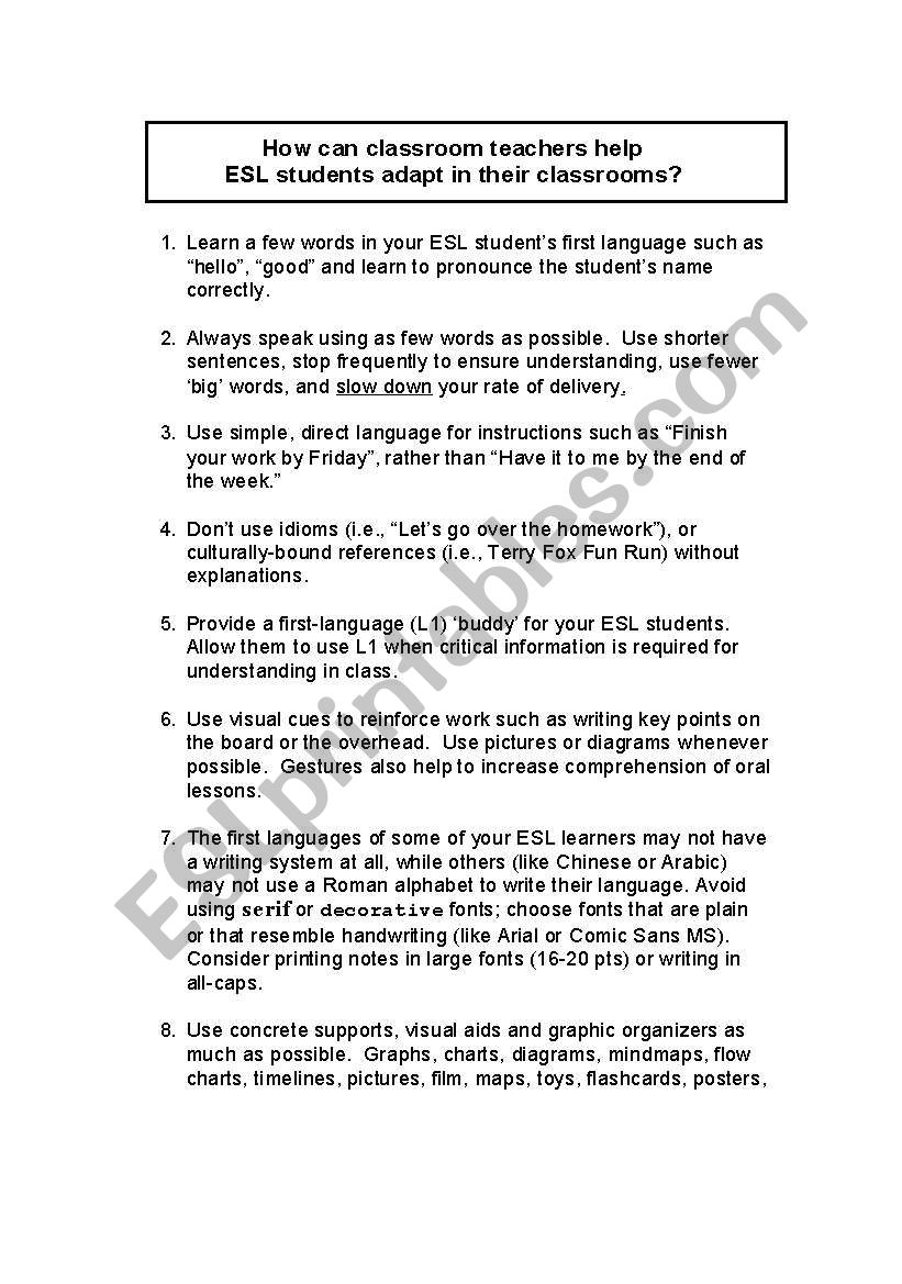 How can classroom teachers help ESL students adapt in their classrooms?