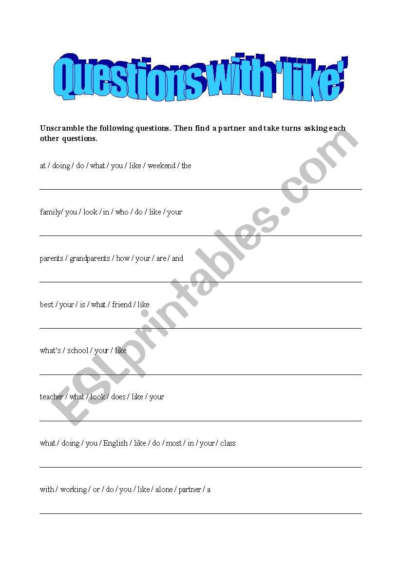 Questions with like worksheet