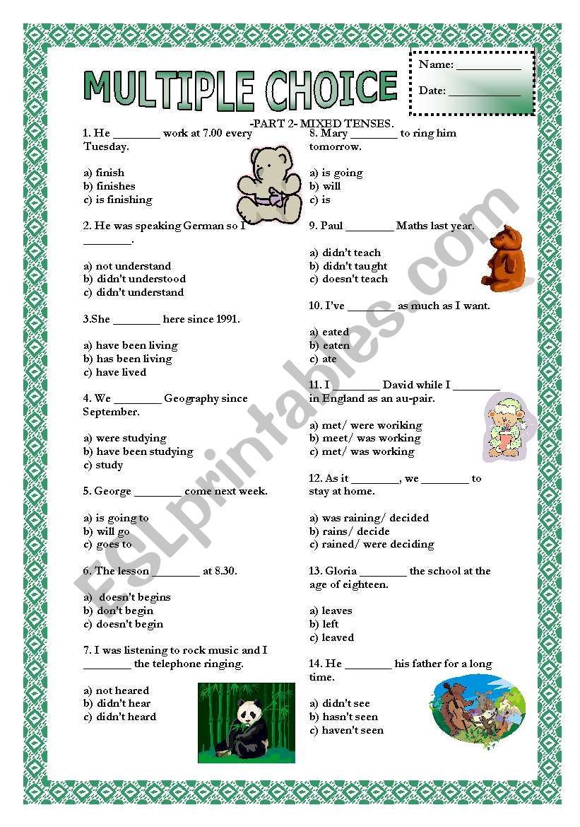 Multiple Choice (Part 2) - Mixed Tenses