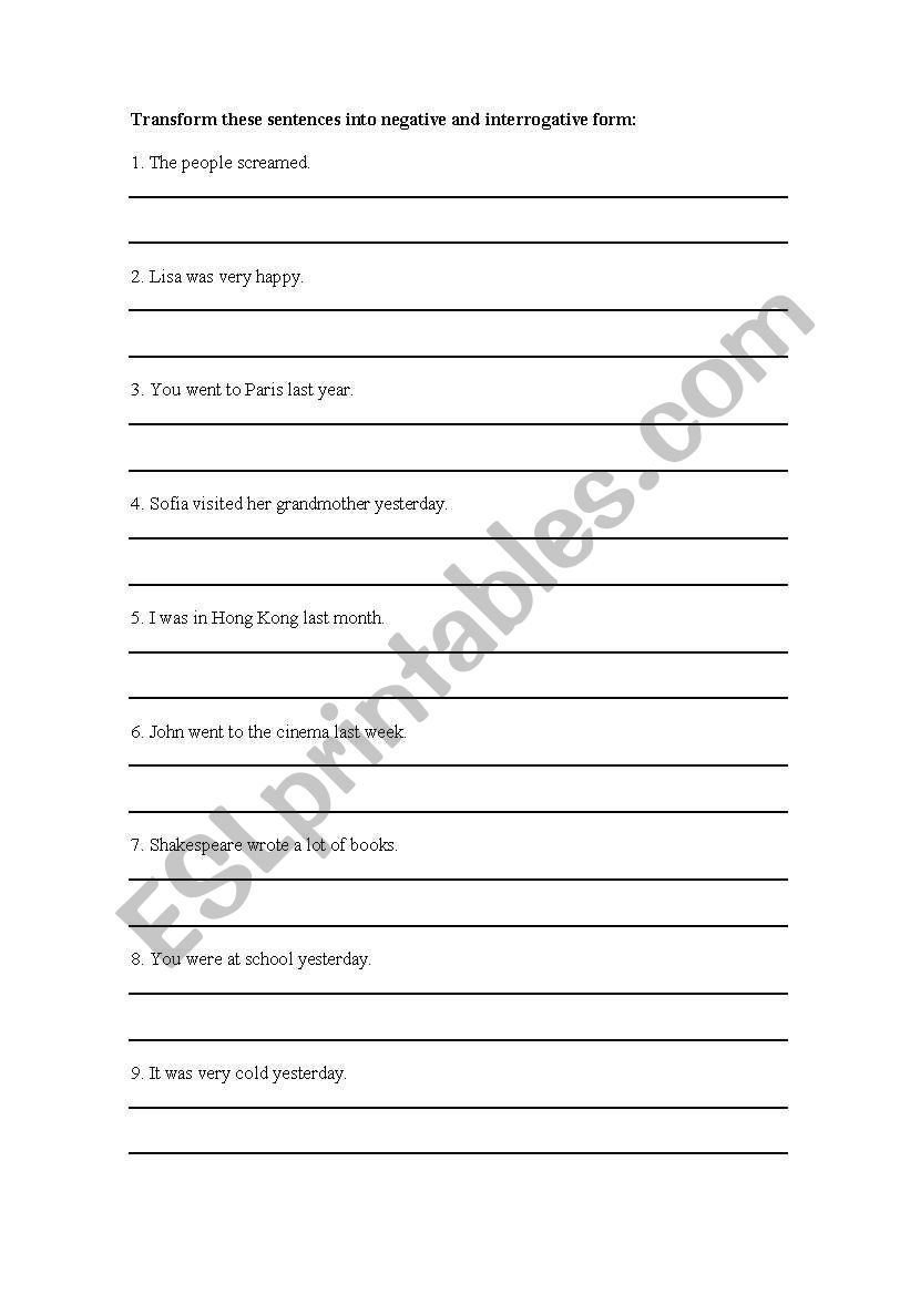 Trasnform sentences into negative and question form