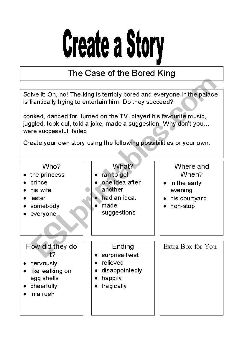 Create  a Story- The Bored King