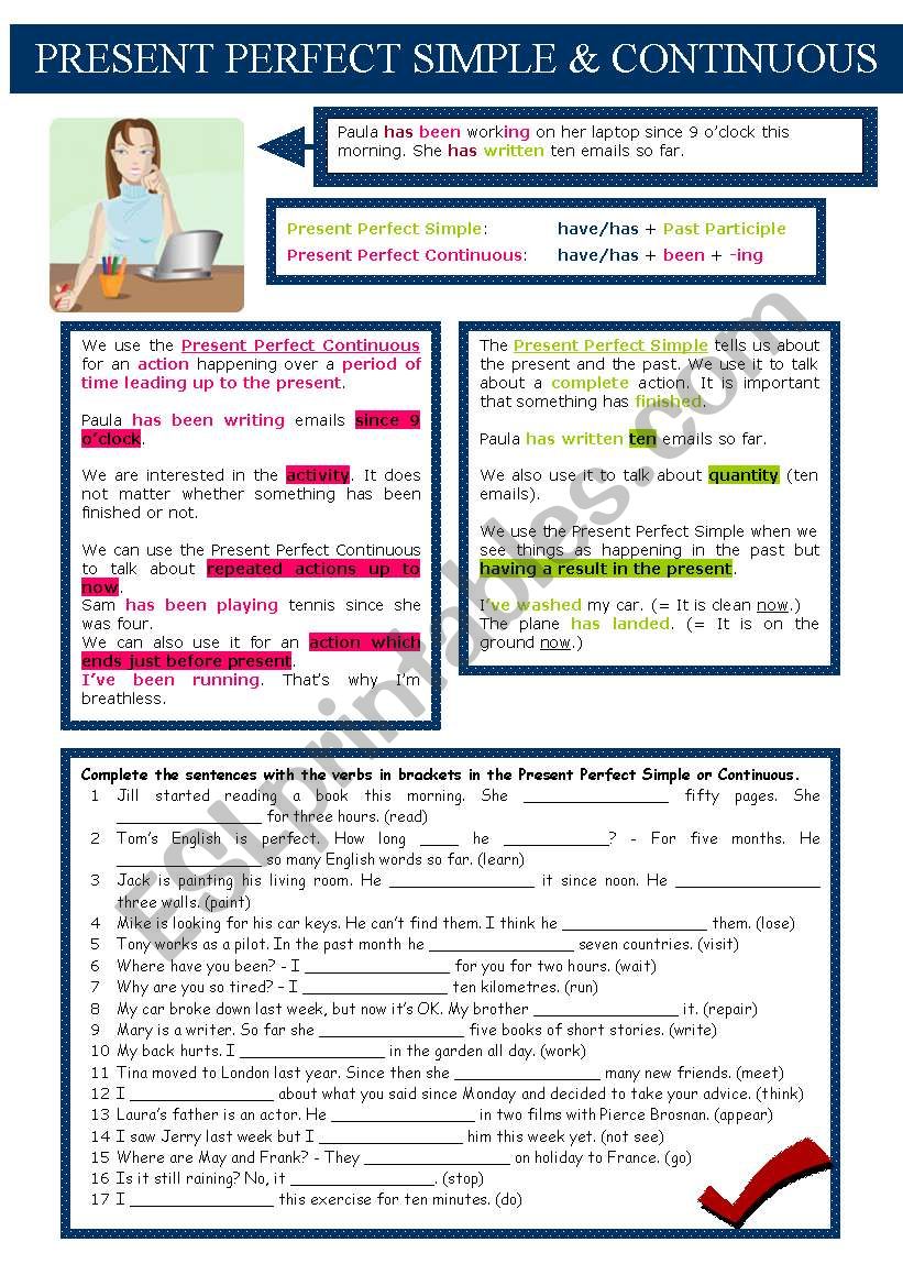 Present Perfect Simple x Present Perfect Continuous