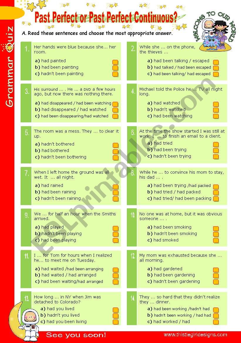 Grammar Quiz series (4)  -  Past Perfect  or  Past Perfect Continuous?