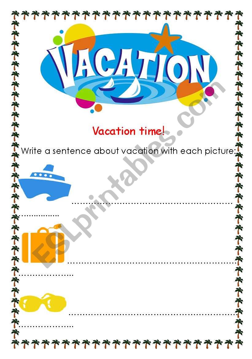 Vacation!!! 3 pages!!! worksheet