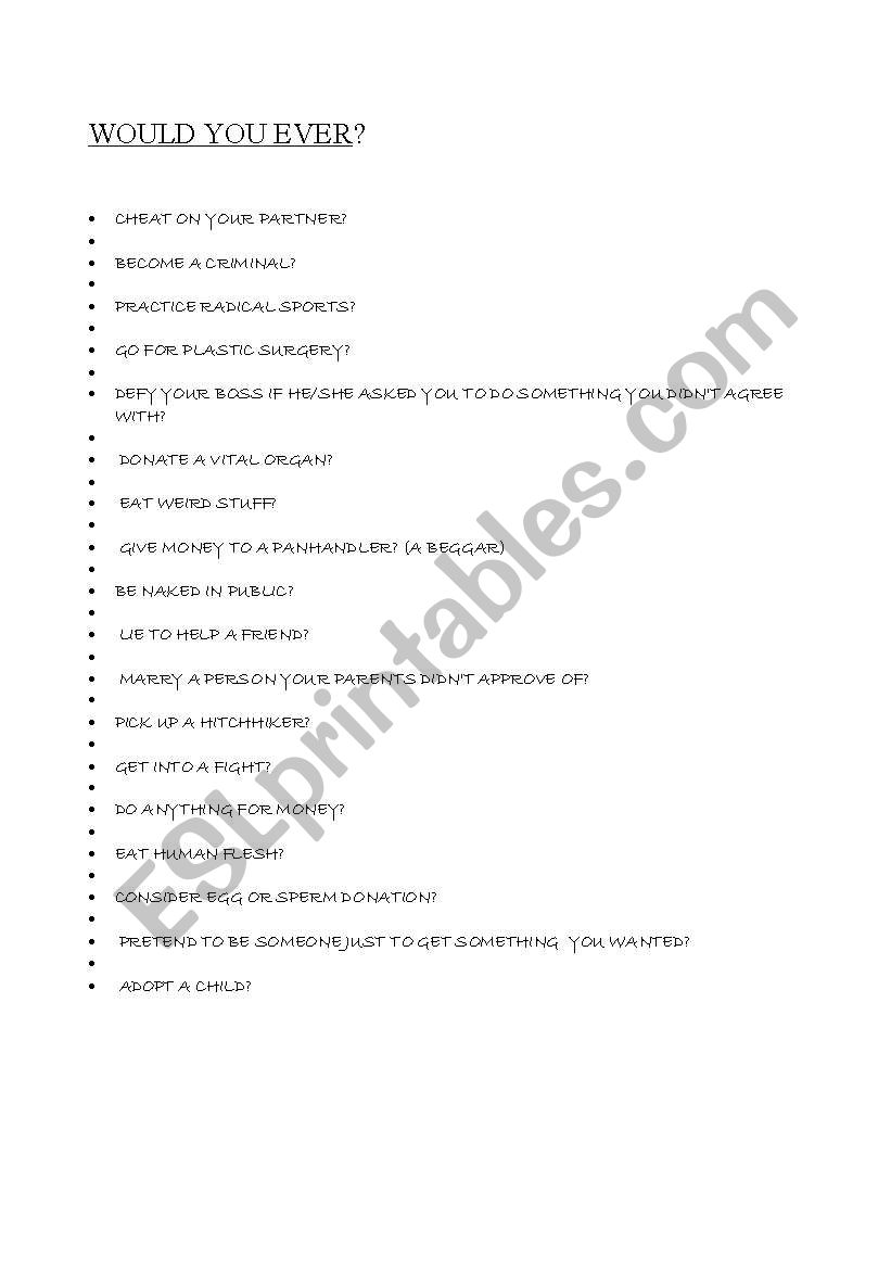 Would you ever? worksheet