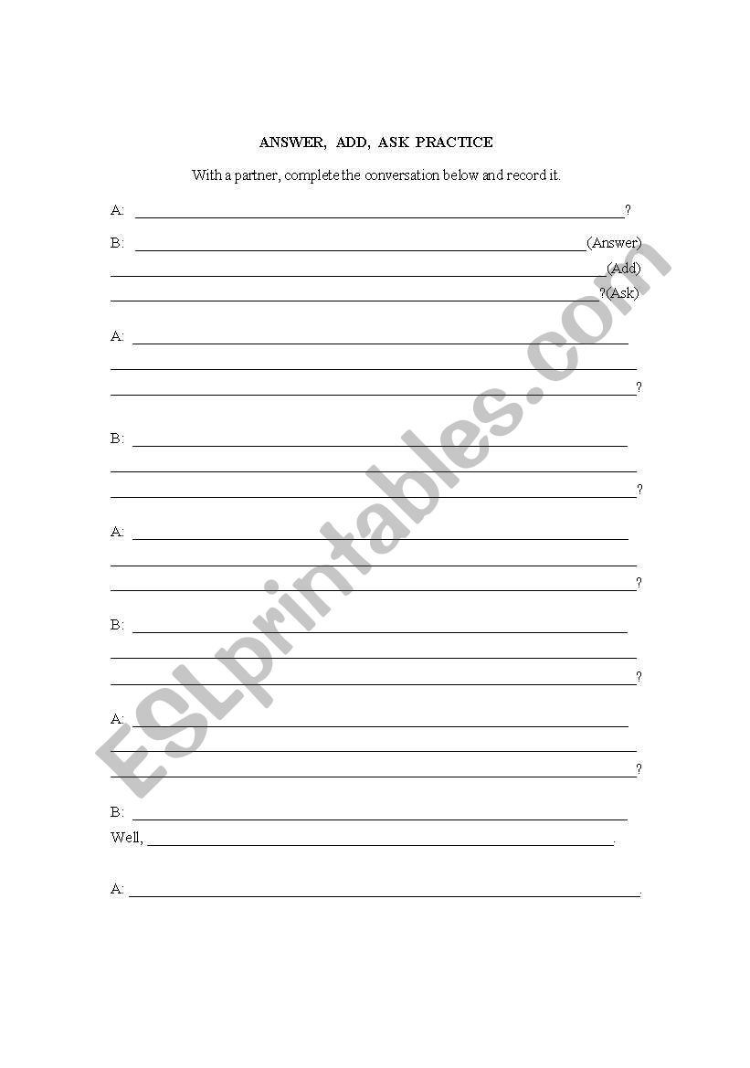 Answer, Add, Ask practice (AAA)