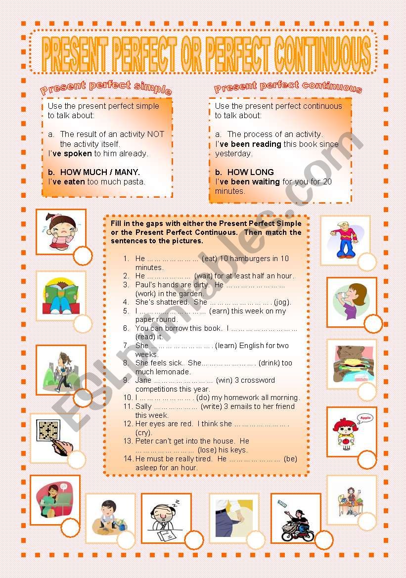 present perfect simple and continuous