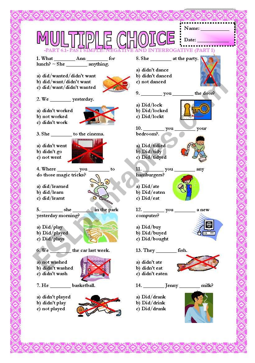 Multiple Choice - Part 6.1 - Past Simple - Negative & Interrogative Part 1