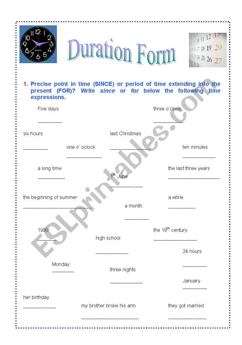 Duration Form: For or Since? worksheet