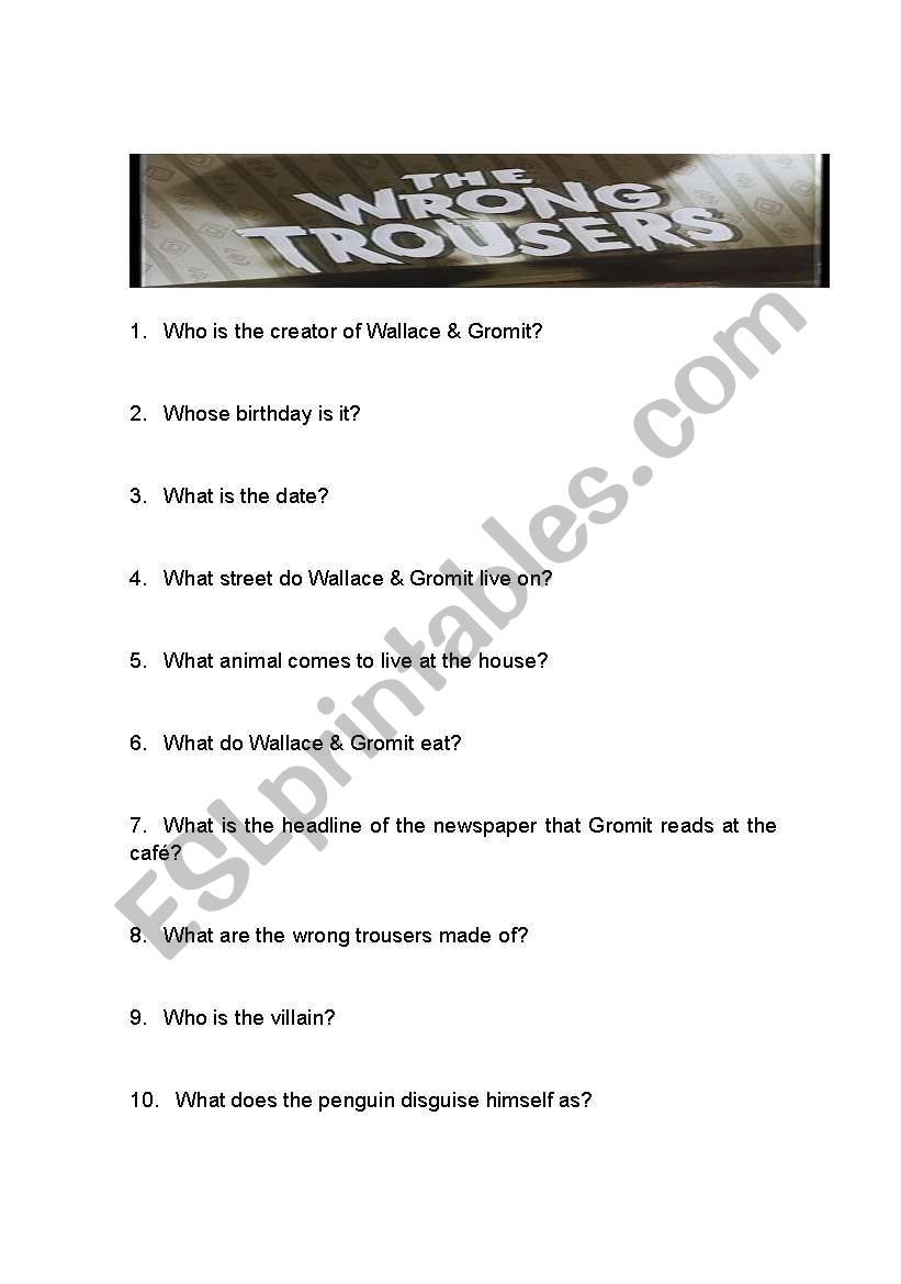The Wrong Trousers (Quiz) worksheet