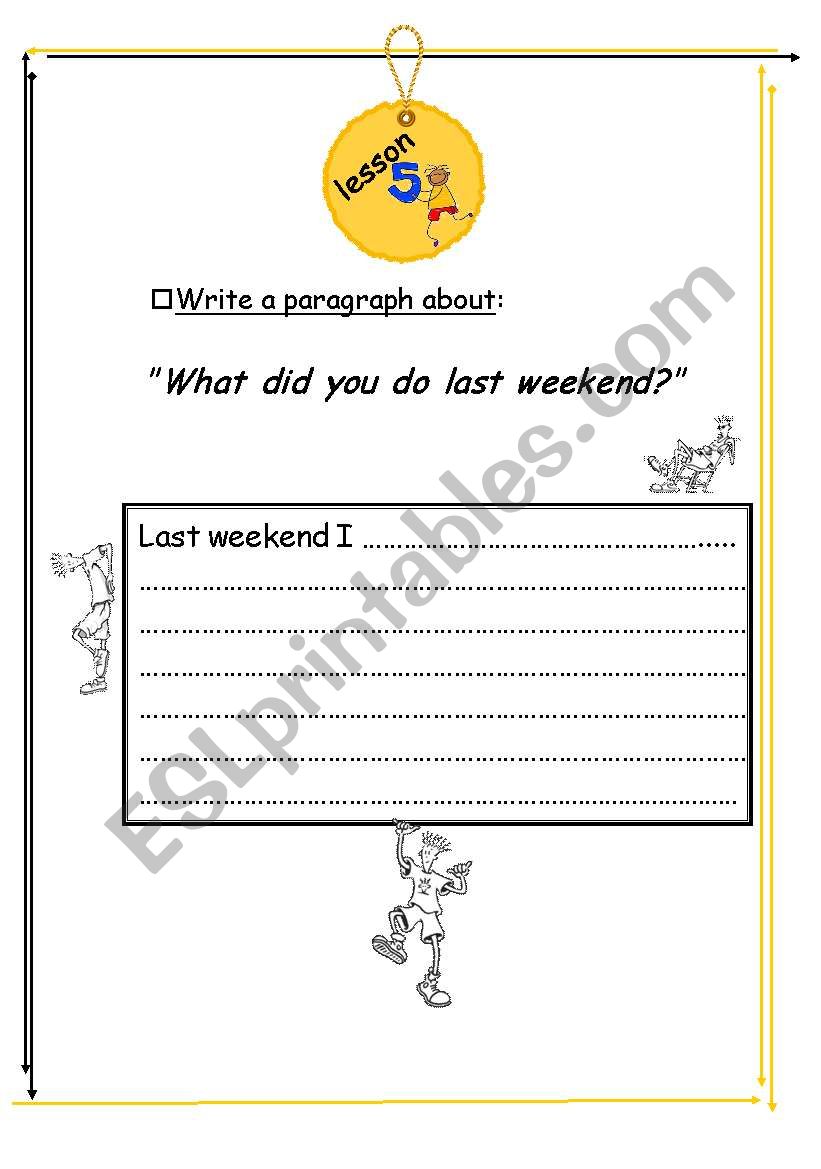 Last Weekend worksheet