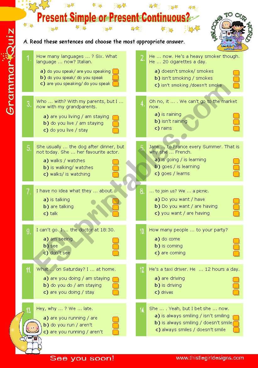 Grammar Quiz series (6)  -  Present Simple or Present continuous?