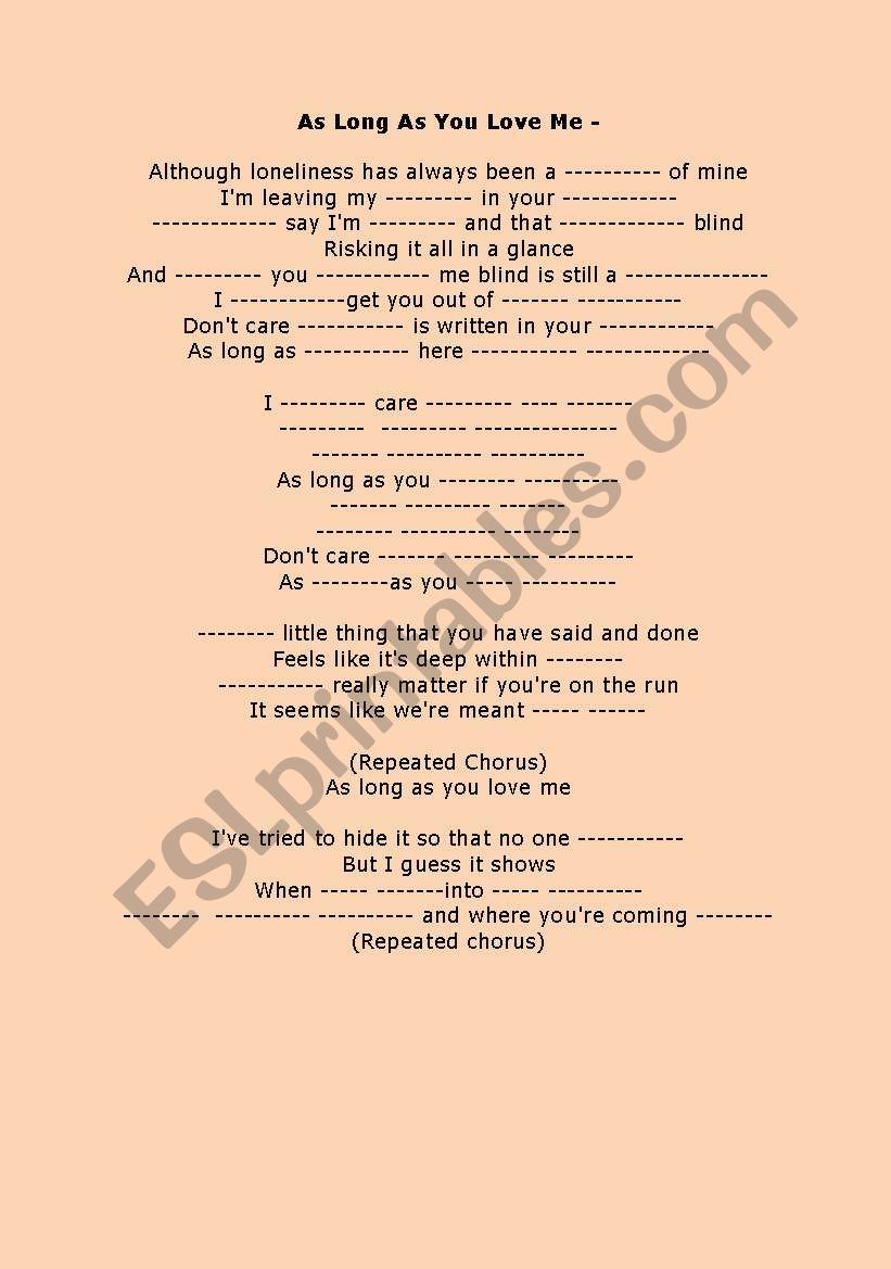 As long as you love me. SONG worksheet