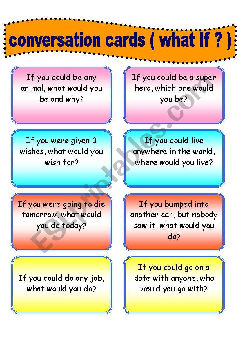 conversation cards ( what if ? ) 4th in the series (6 pages) 