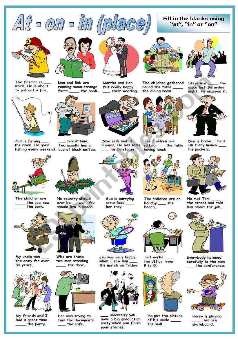 PREPOSITIONS OF PLACE -AT- ON - IN -FILL IN THE BLANKS- (B&W VERSION INCLUDED)