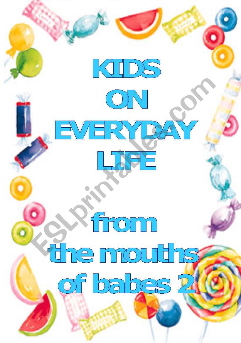 Kids on everyday life - how kids interprete everyday situations
