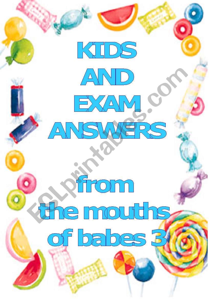 Kids and exam answers - student bloopers used to learn