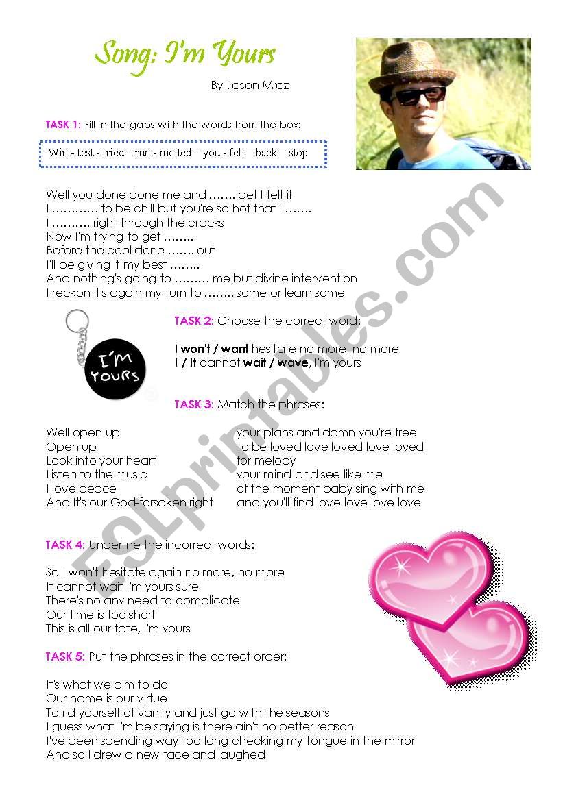 Song: IÂ´m Yours - by Jason Mraz