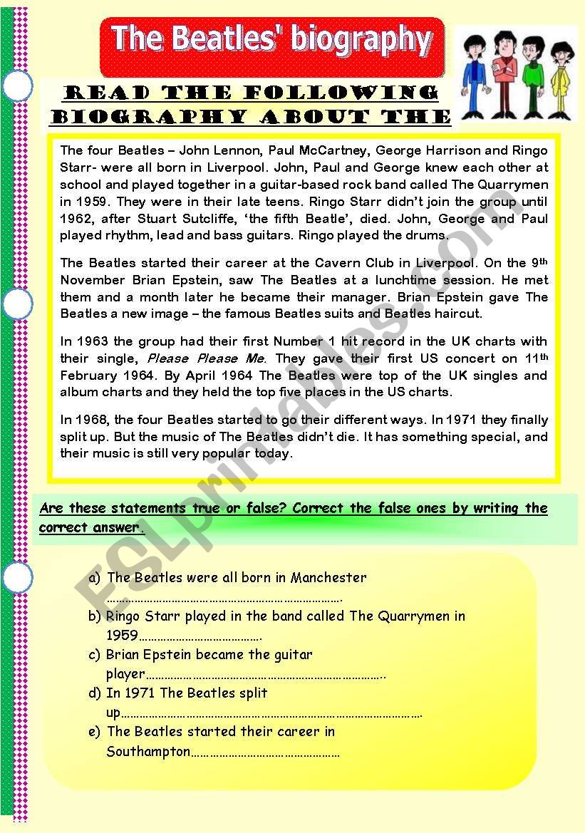 The Beatles´ biography. Reading comprehension plus various exercises on different verb tenses. (Editable)