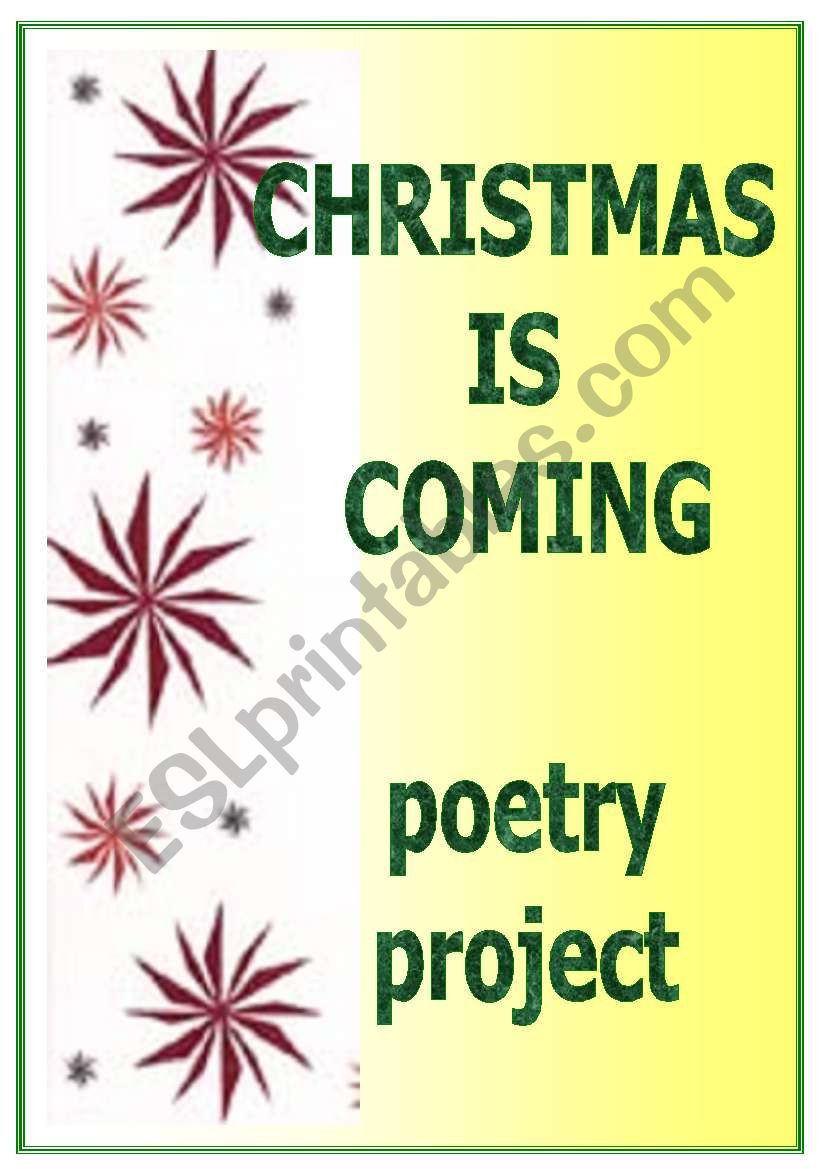 Christmas is coming - beautiful poetry and activities