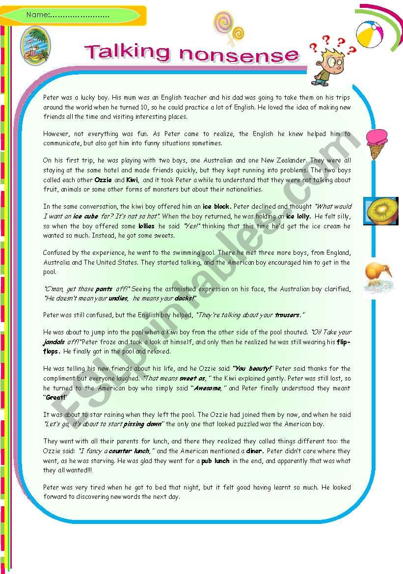 Talking Nonsense! A funny story illustrating common missunderstandings caused by the different varieties of English (4 pages +key)