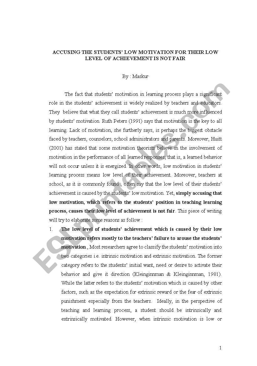 ACCUSING THE STUDENTS’ LOW MOTIVATION FOR THEIR LOW  LEVEL OF ACHIEVEMENT IS NOT FAIR
