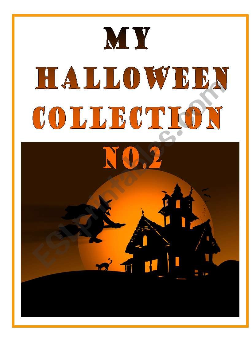 MY HALLOWEEN COLLECTION NO.2 - b&w worksheets