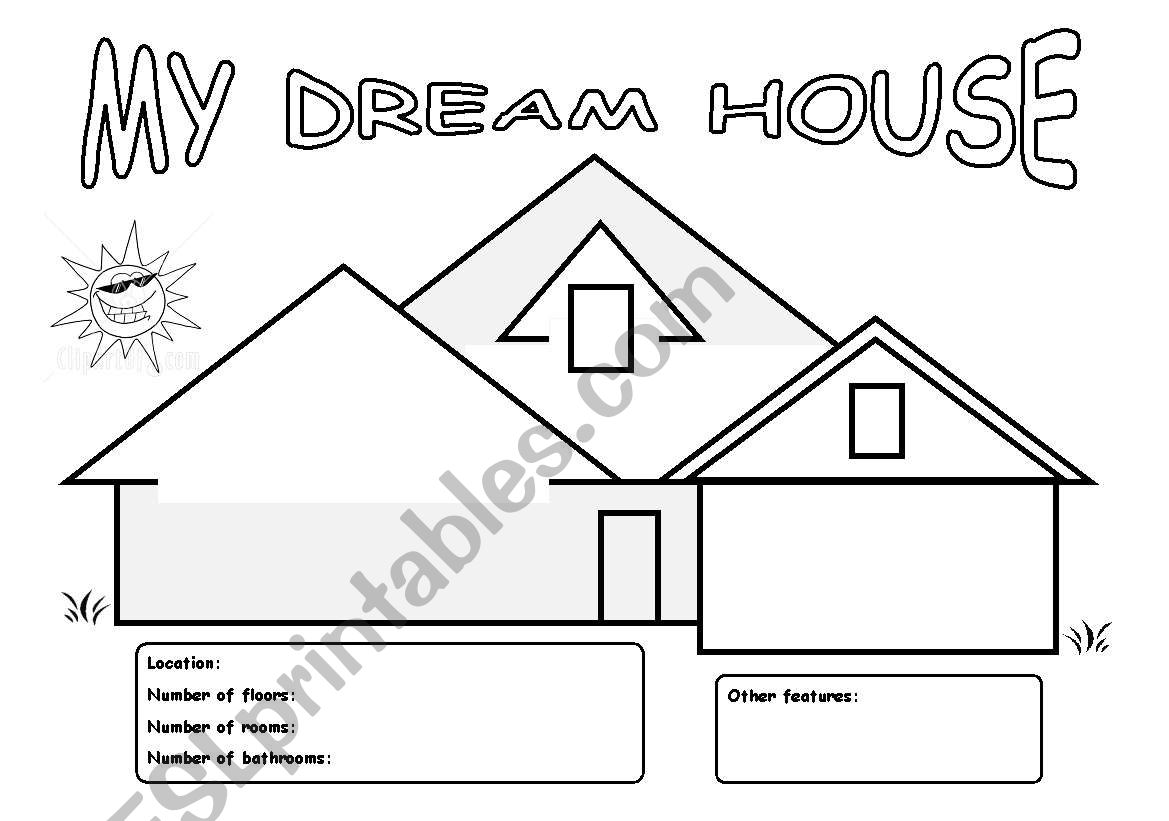 My Dream House ESL Worksheet By Emy Lee