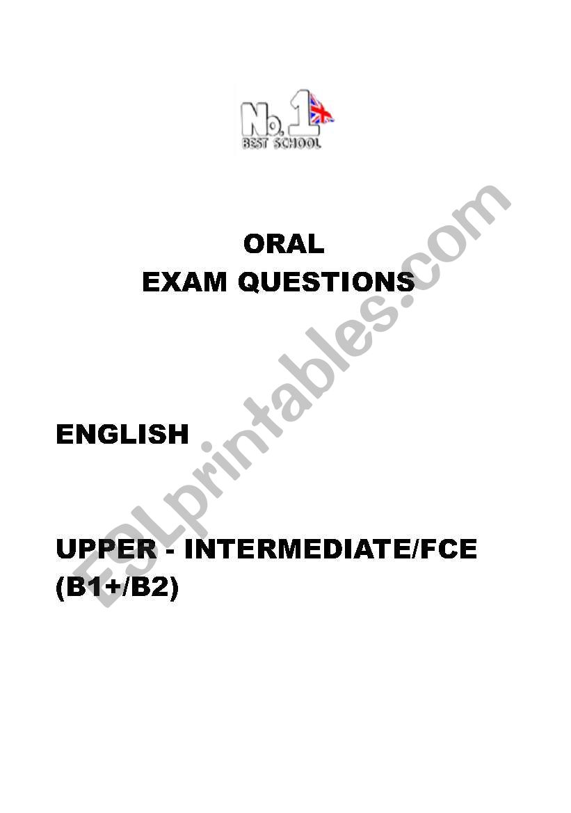 ORAL UPPER-INTERMEDIATE EXAM QUESTIONS