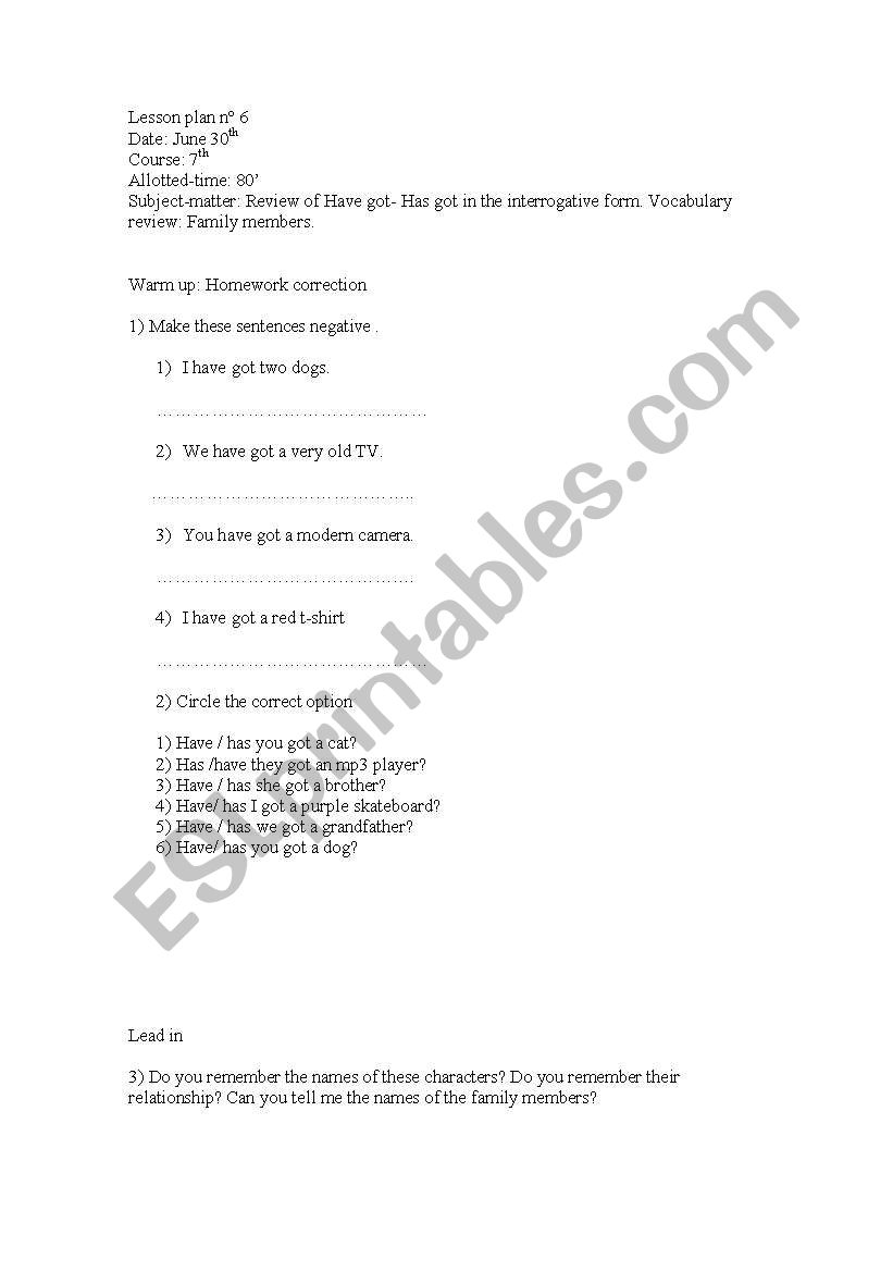 REVIEW!! of have-has got in the interrogative form and a vocabulary review of family members