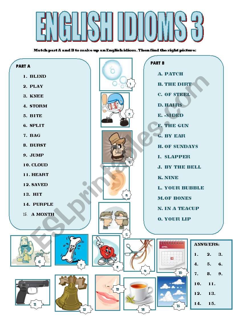 ENGLISH IDIOMS 3 (2 PAGES: MATCHING PICTURES+DEFINITIONS)ANSWERS INCLUDED