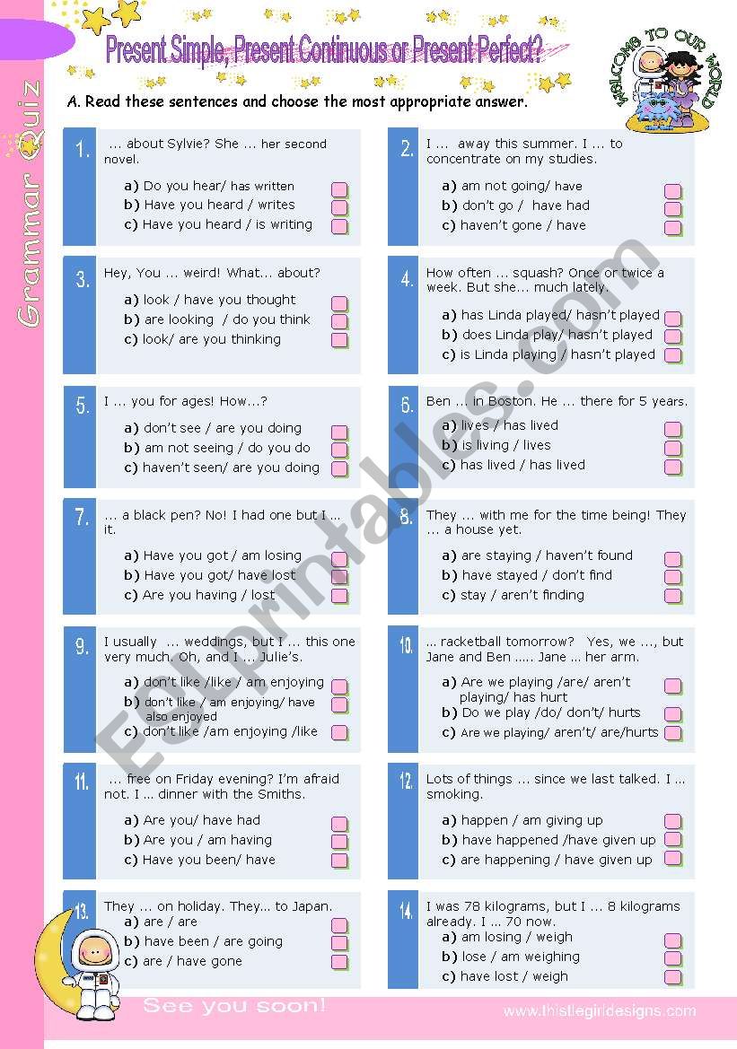 3-Verb-Tense Grammar Quiz (2) - Present Simple, Present Continuous or Present Perfect?