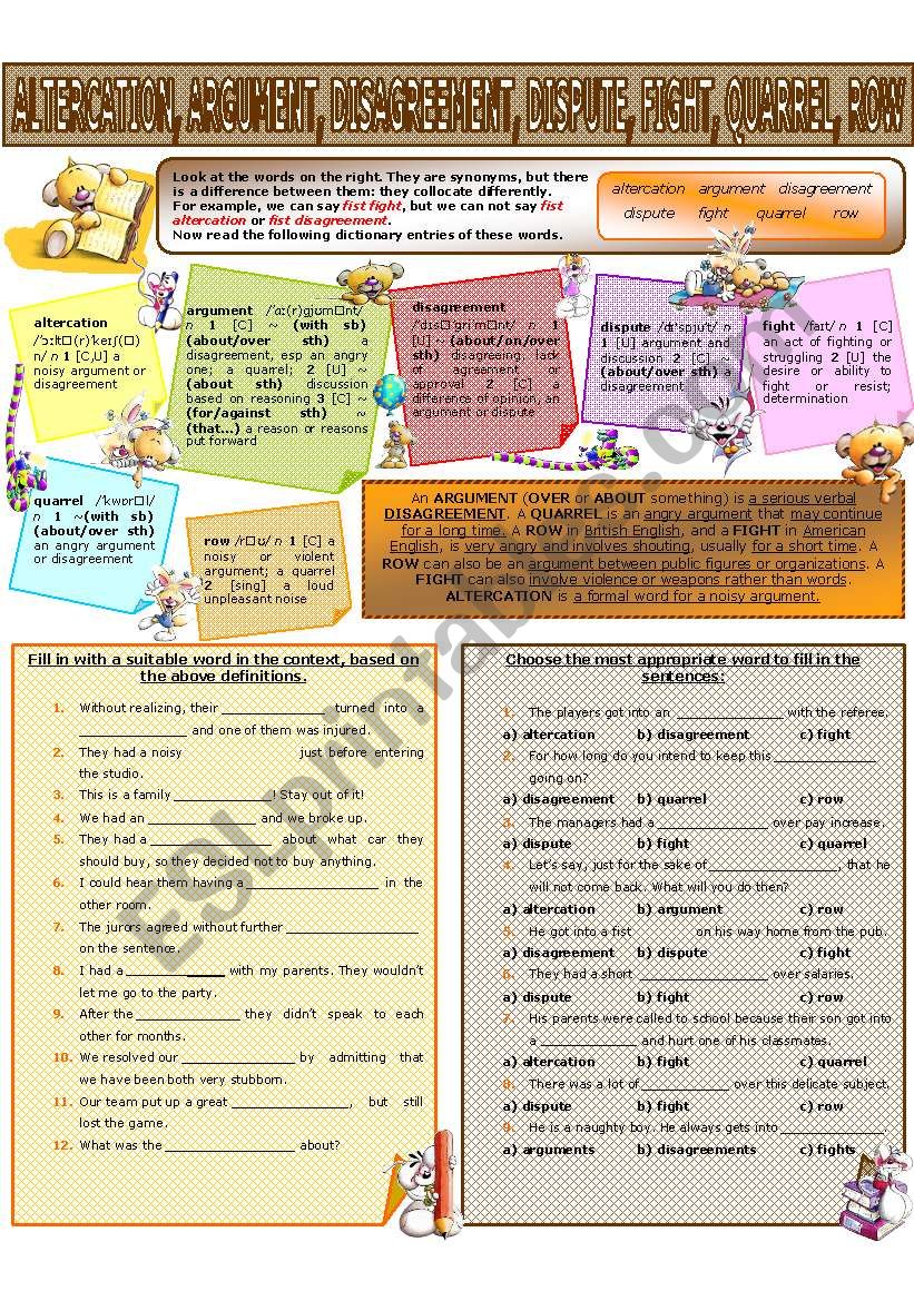 COLLOCATION 70 - ALTERCATION, ARGUMENT, DISAGREEMENT, DISPUTE, FIGHT, QUARREL, ROW