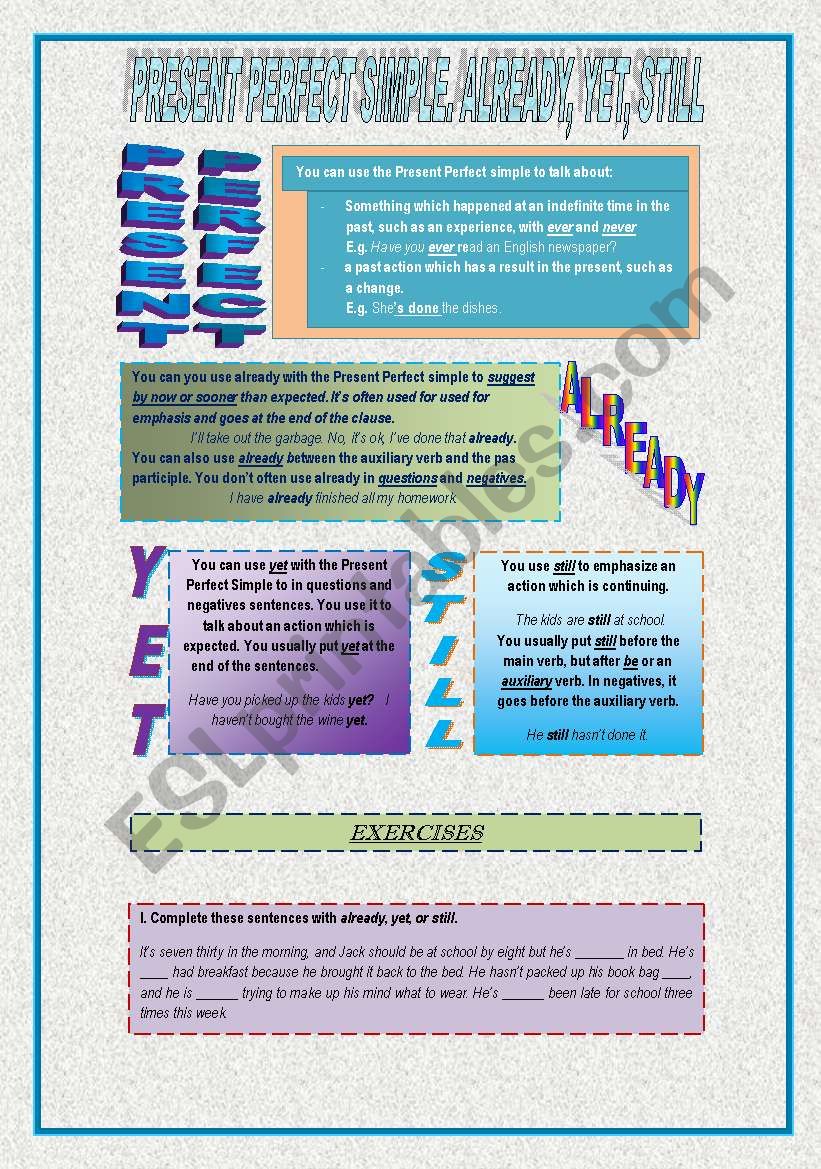 PRESENT PERFECT SIMPLE: ALREADY, YET, STILL.