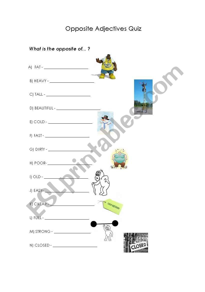 Oppostite Adjectives Quiz worksheet