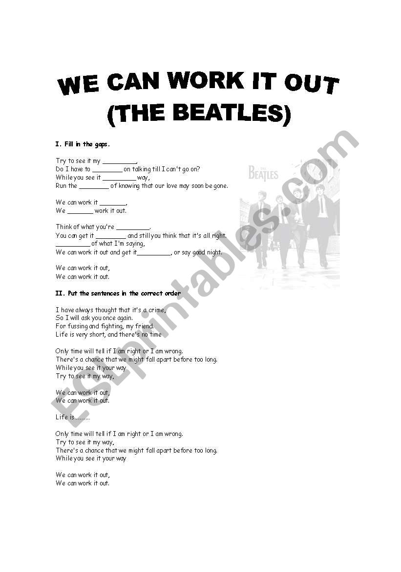 English Worksheets The Beatles Song We Can Work It Out