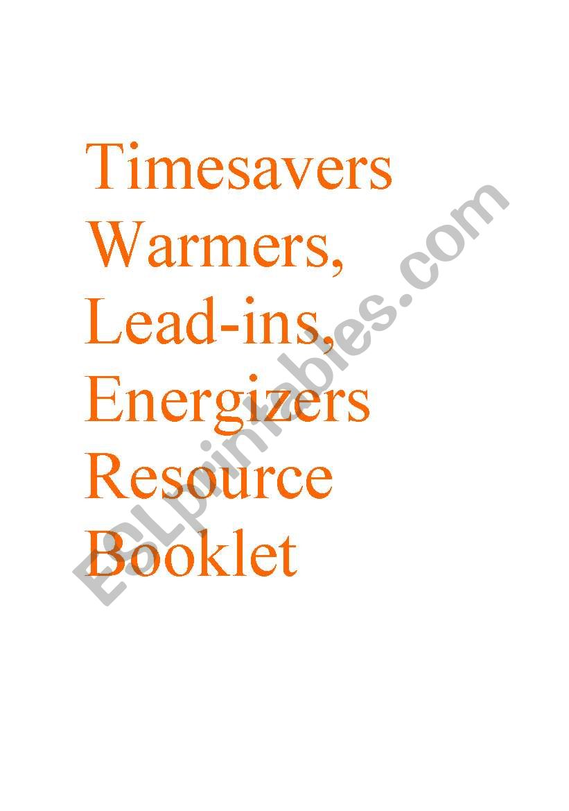 Timesavers Warmers and Energizers Resource Booklet
