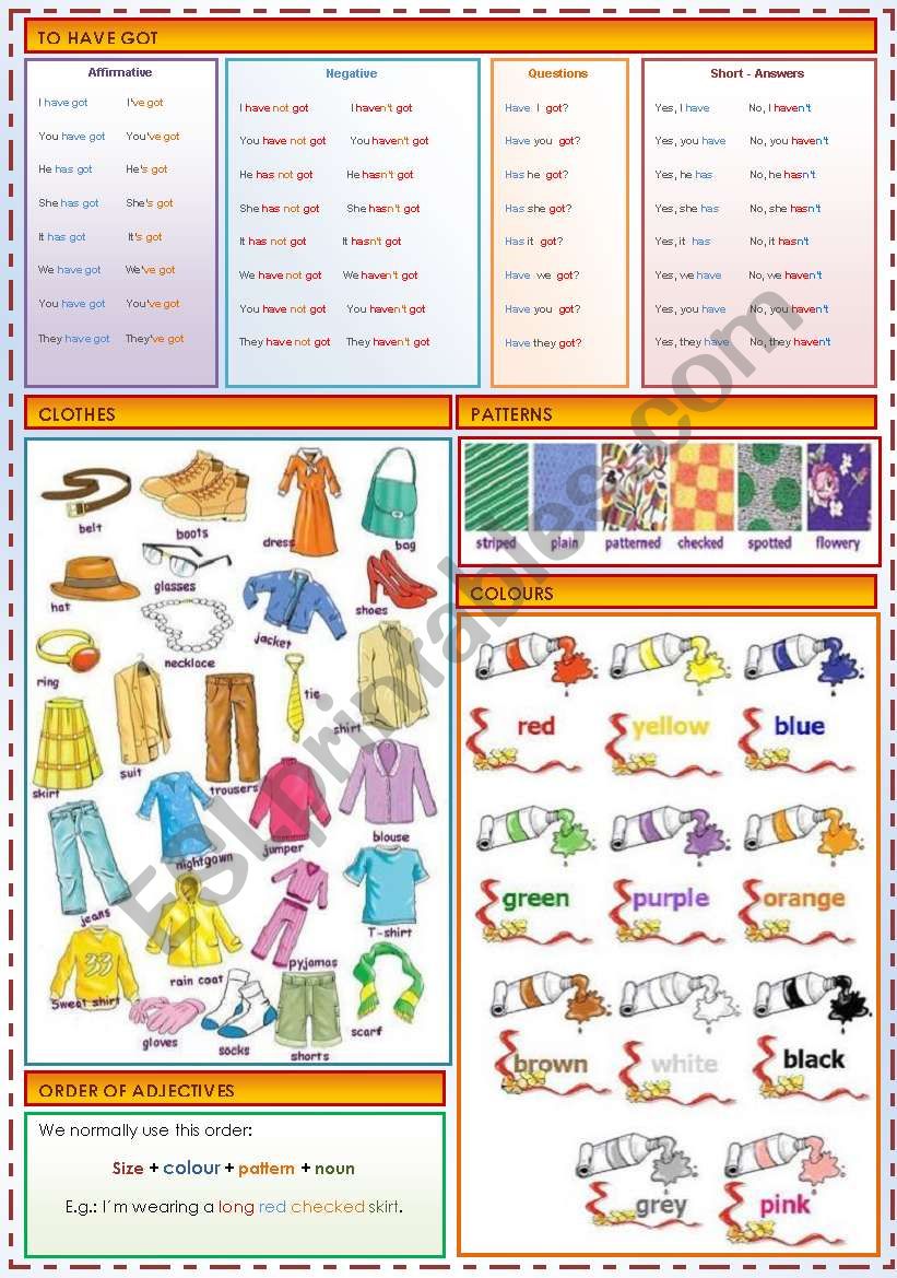 To Have got / Clothes / Patterns / colours / Order of adjectives