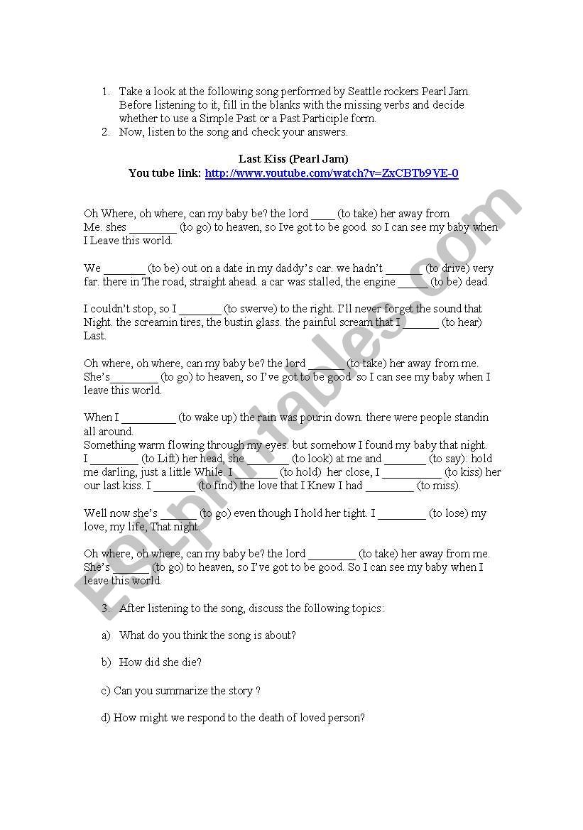 Last Kiss - Simple Past VS Past Participle 