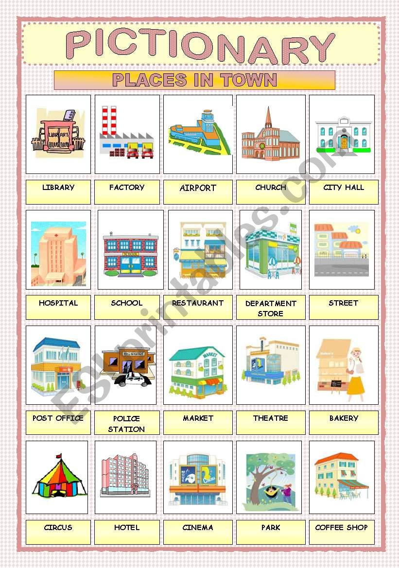 PLACES IN TOWN - PICTIONARY worksheet