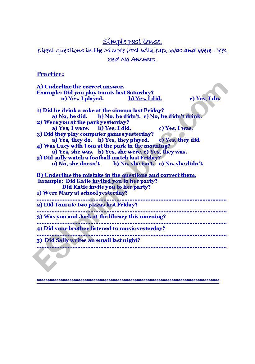 Direct questios in the simple past. yes and No answers.