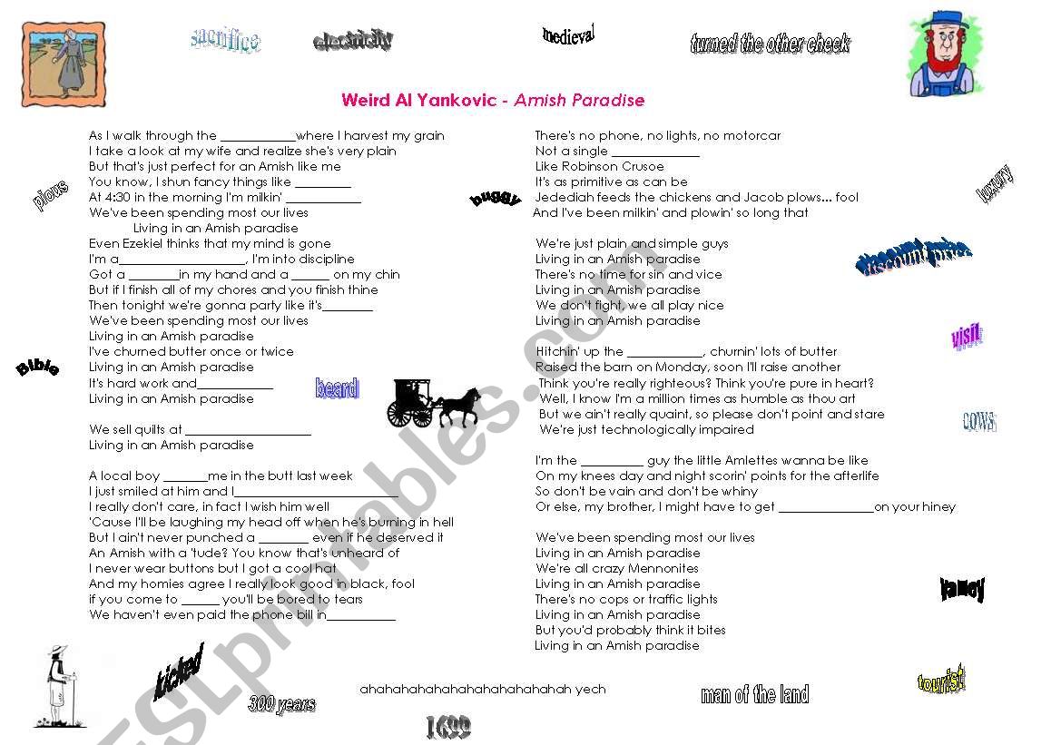 Amish Paradise - lyrics - ESL worksheet by pricess