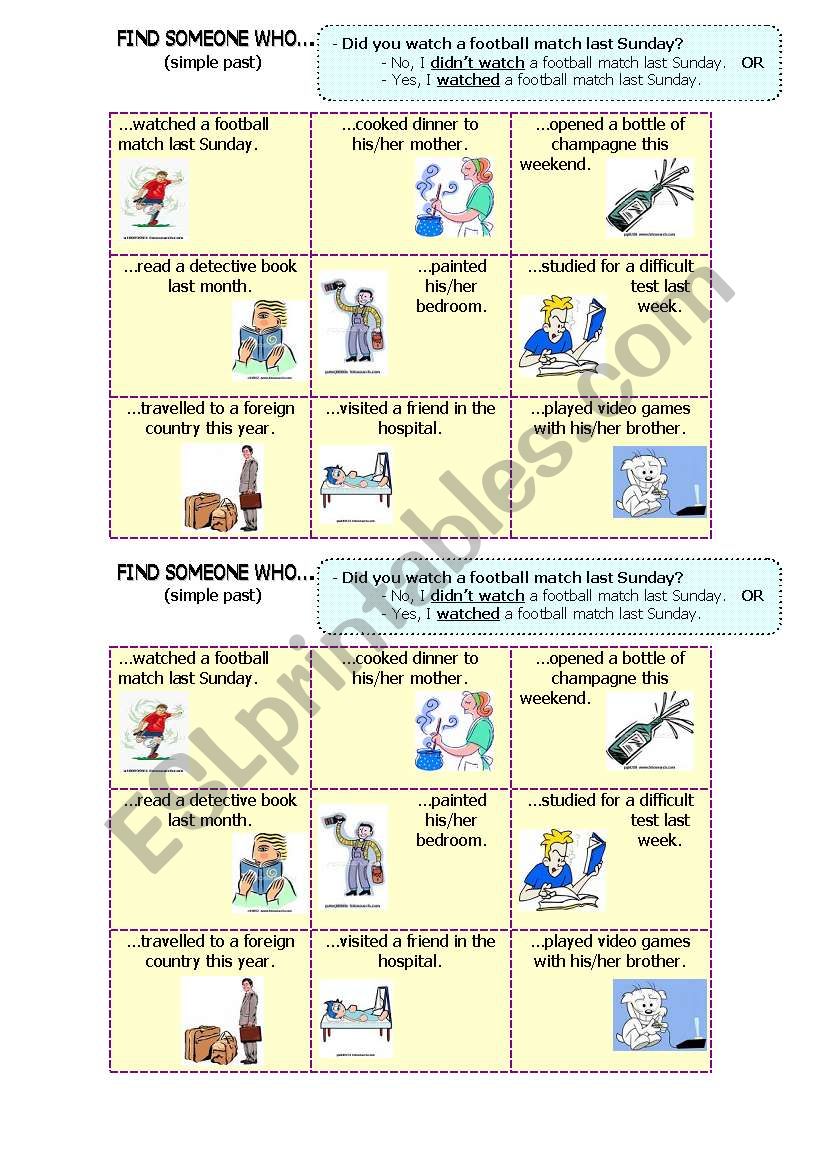 PAST SIMPLE, - FIND SOMEONE WHO - REGULAR VERBS